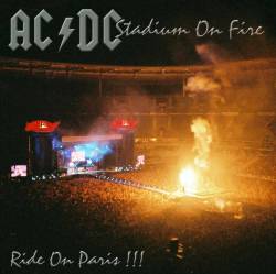  : Stadium on Fire - Ride on Paris !!! (CD)